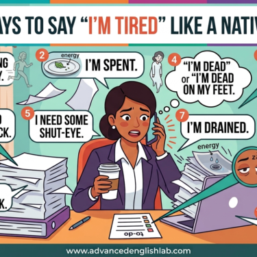 10 New Ways to Say I’m Tired Like a Native Speaker