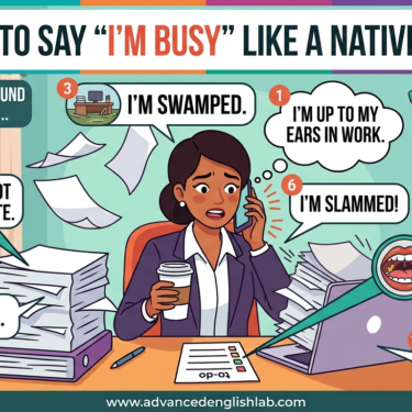 10 Ways to Say I'm Busy Like a Native Speaker