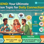 Why the Weekend is the Ultimate Conversation Starter