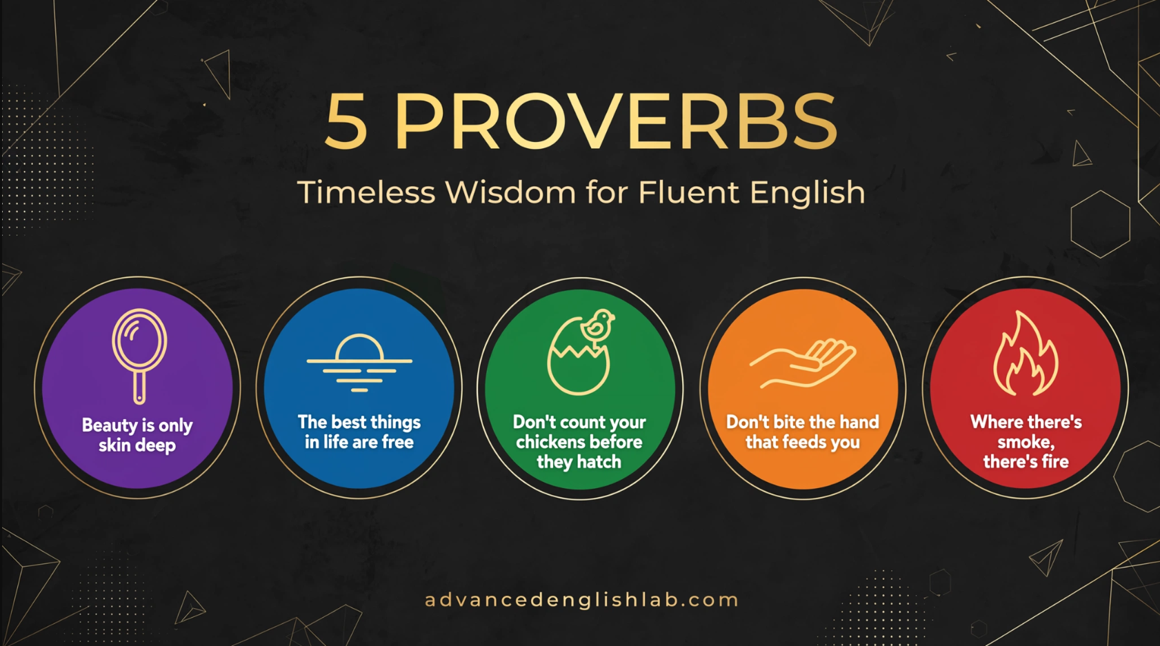 Timeless Wisdom 5 Essential English Proverbs Every Advanced Learner Must Master
